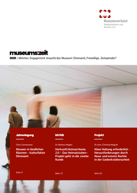 museums:zeit 2020 / Welches Engagement braucht das Museum: Ehrenamt, Freiwillige, Zeitspender?