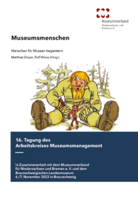 Schriftenreihe des MVNB / Band 7: Museumsmenschen. Menschen für Museen begeistern