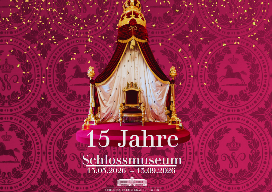 Plakat zur Ausstellung "15 Jahre Schlossmuseum", (c) Schlossmuseum Braunschweig sowie Marek Kruszewski